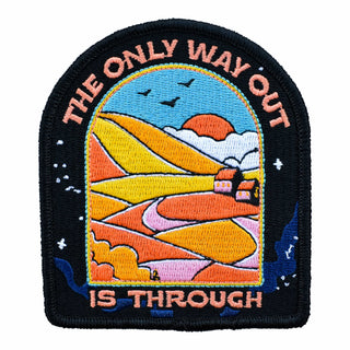 The Only Way Out Is Through (Iron-On Patch)